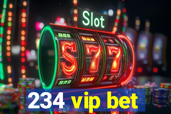 234 vip bet